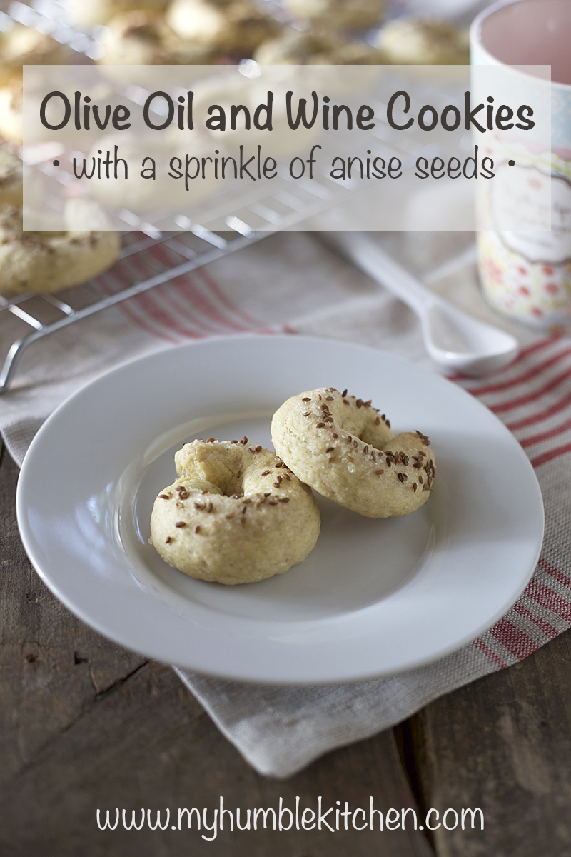 Olive Oil and Wine Cookies with a Sprinkle of Anise Seeds My Humble